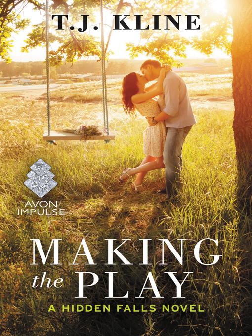Title details for Making the Play by T. J. Kline - Available
